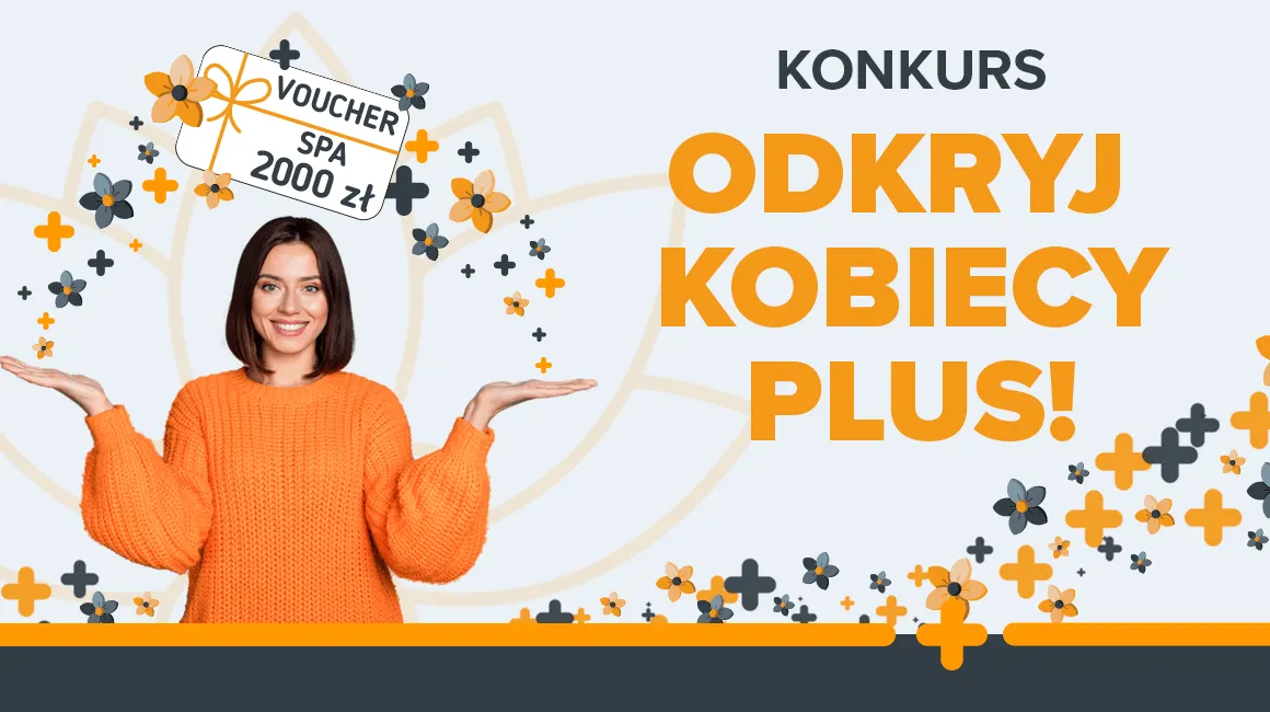 Kobieta w pomarańczowym swetrze zaprasza do udziału w konkursie „Odkryj kobiecy PLUS” z nagrodą – voucherem SPA o wartości 2000 zł